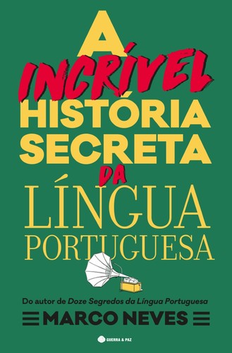 a incrivel história da lingua portuguesa.jpg a incrivel história da lingua portuguesa.jpg
