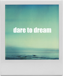 dare_to_dream